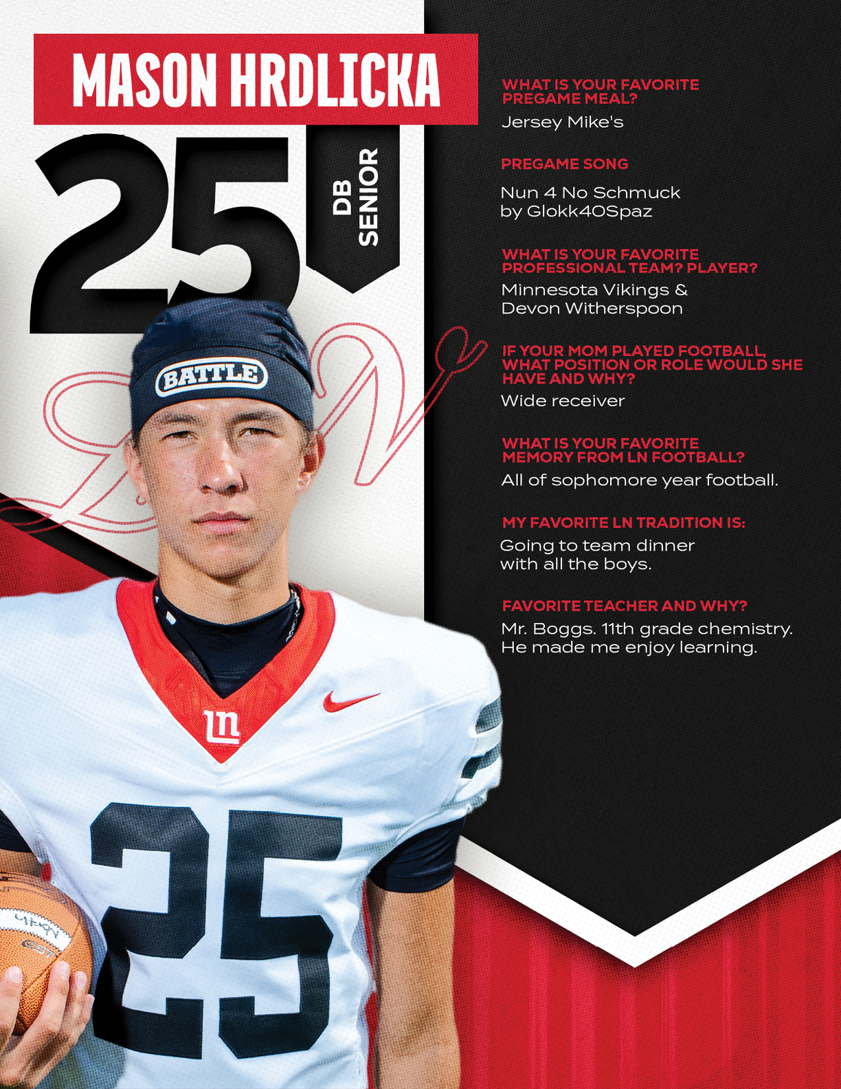 A person wearing a football uniform with the number 25 and a blue helmet is holding a football next to text featuring the name Mason Hrdlicka and questions about favorite pregame meals, songs, and football memories. Description generated by AI