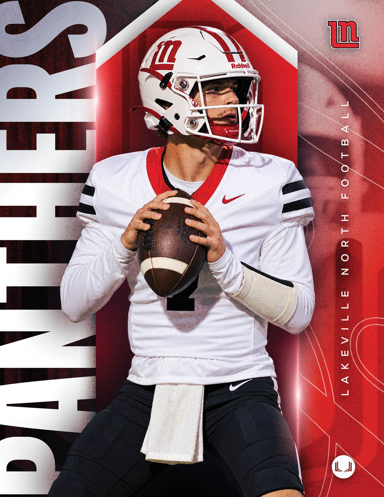 A person in a white football uniform and helmet is holding a football in a ready-to-throw position with a red and black background featuring the word Panthers and the text Lakeville North Football. Description generated by AI