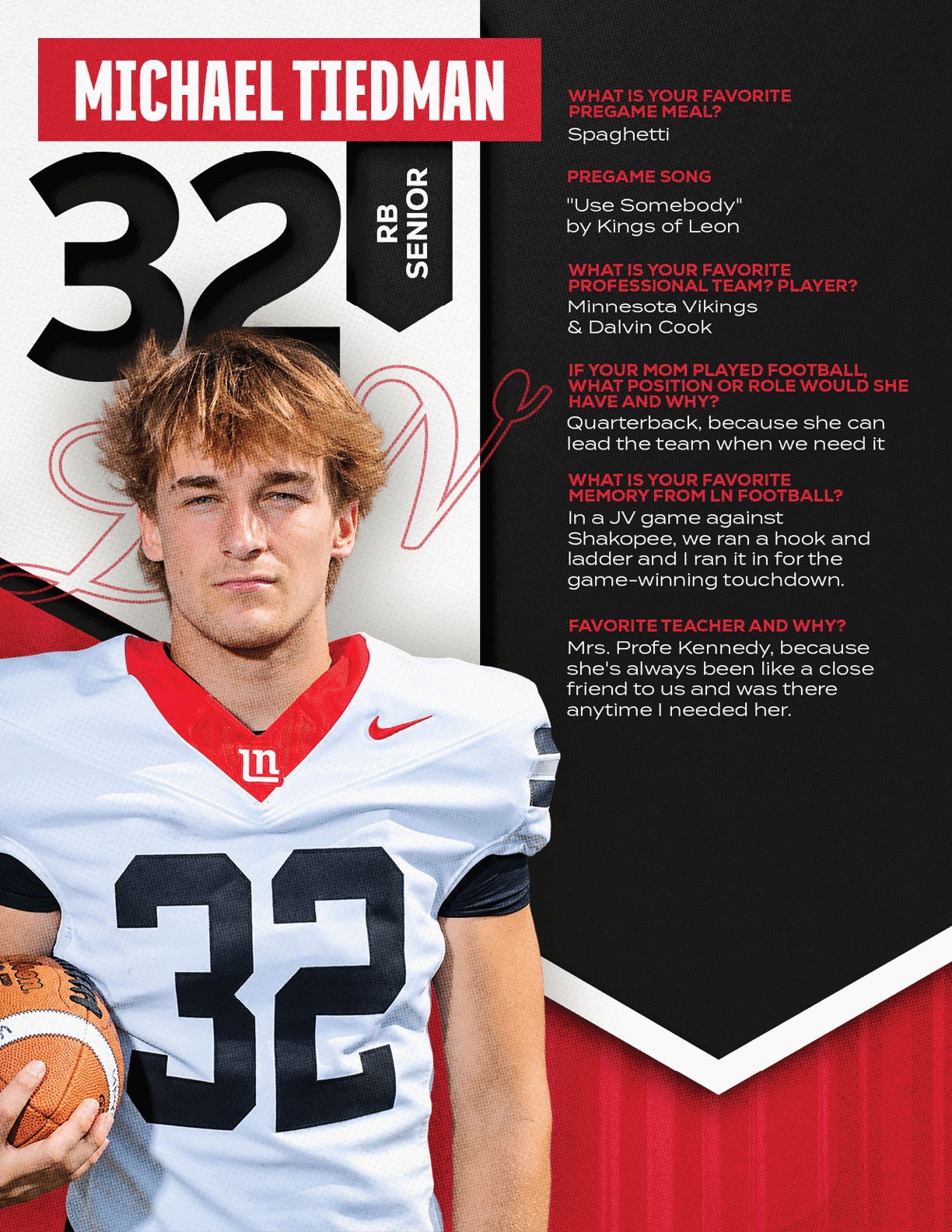An adult with short hair wearing a football jersey holding a football stands next to text featuring their name, position, and answers to questions about favorite pregame meal, song, professional team players, football memories, and favorite teammates. Description generated by AI