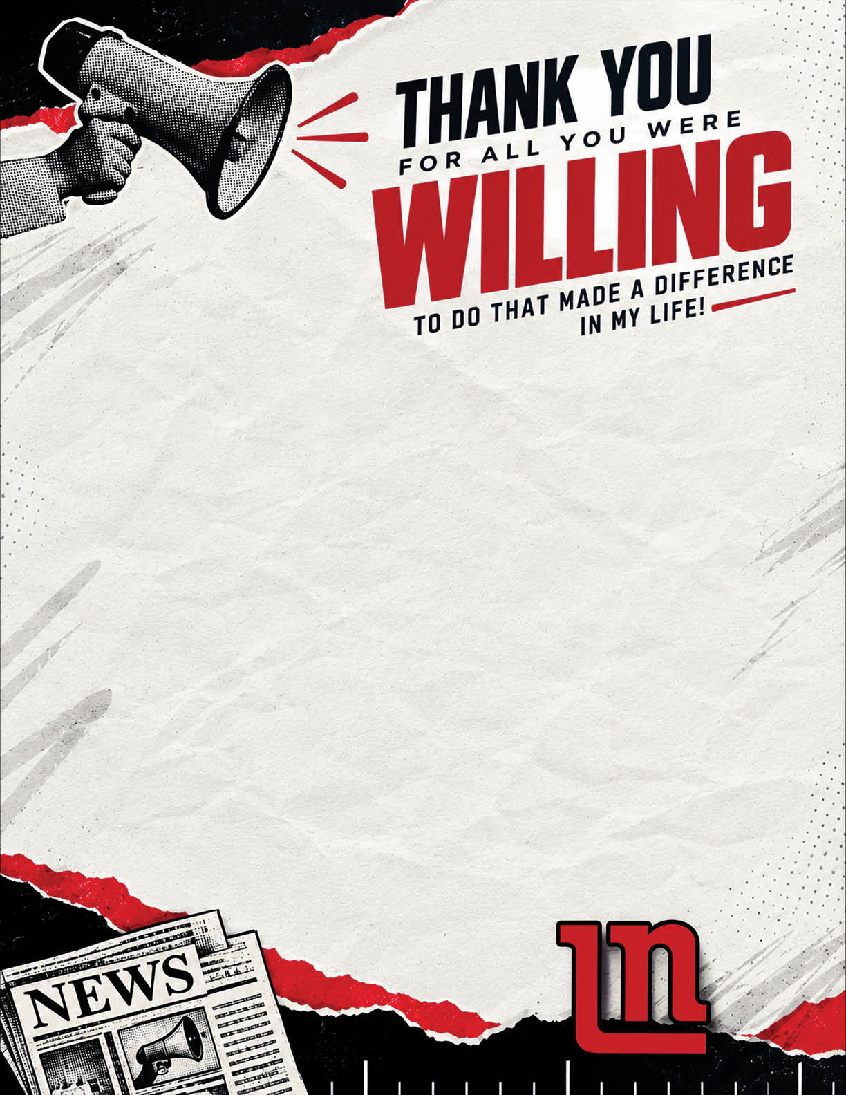 Thank you message with bold red text saying willing and a megaphone illustration on a textured background with torn paper and a newspaper graphic. Description generated by AI