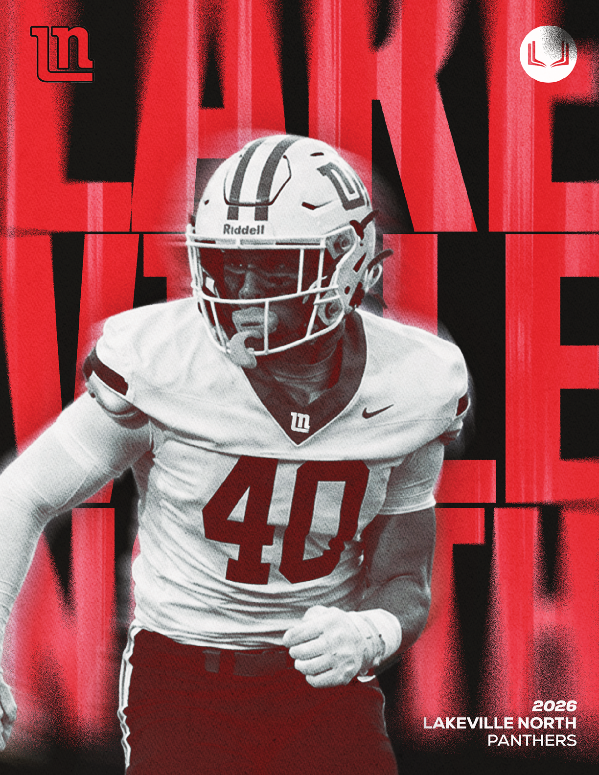 A person wearing a white football uniform with the number 40 and a helmet is running with a determined posture against a red and black background with the text “Lakeville North Panthers." Description generated by AI