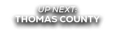 UP NEXT: THOMAS COUNTY