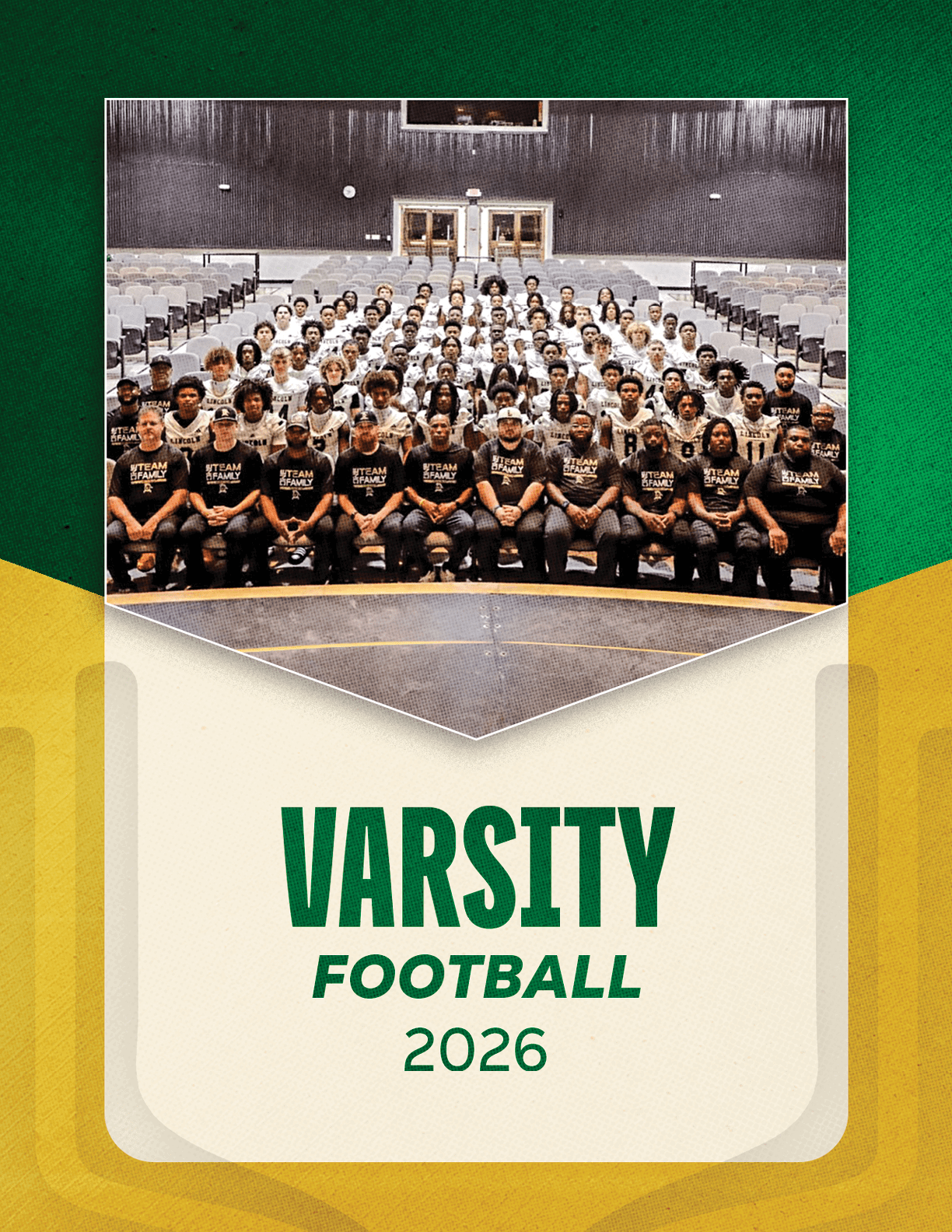 A large group of people wearing matching sports shirts is seated and standing in rows inside a gymnasium with the text varsity football 2026 below them. Description generated by AI