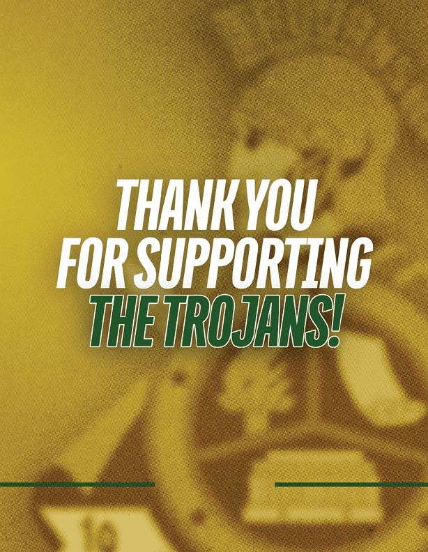 Thank you message in bold white and green text on a yellow background expressing gratitude for supporting the Trojans. Description generated by AI