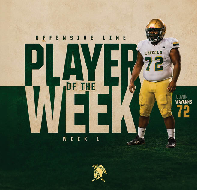 A person wearing a football uniform with the number 72 stands next to large text reading offensive line player of the week week 1 with a Trojan helmet logo at the bottom. Description generated by AI