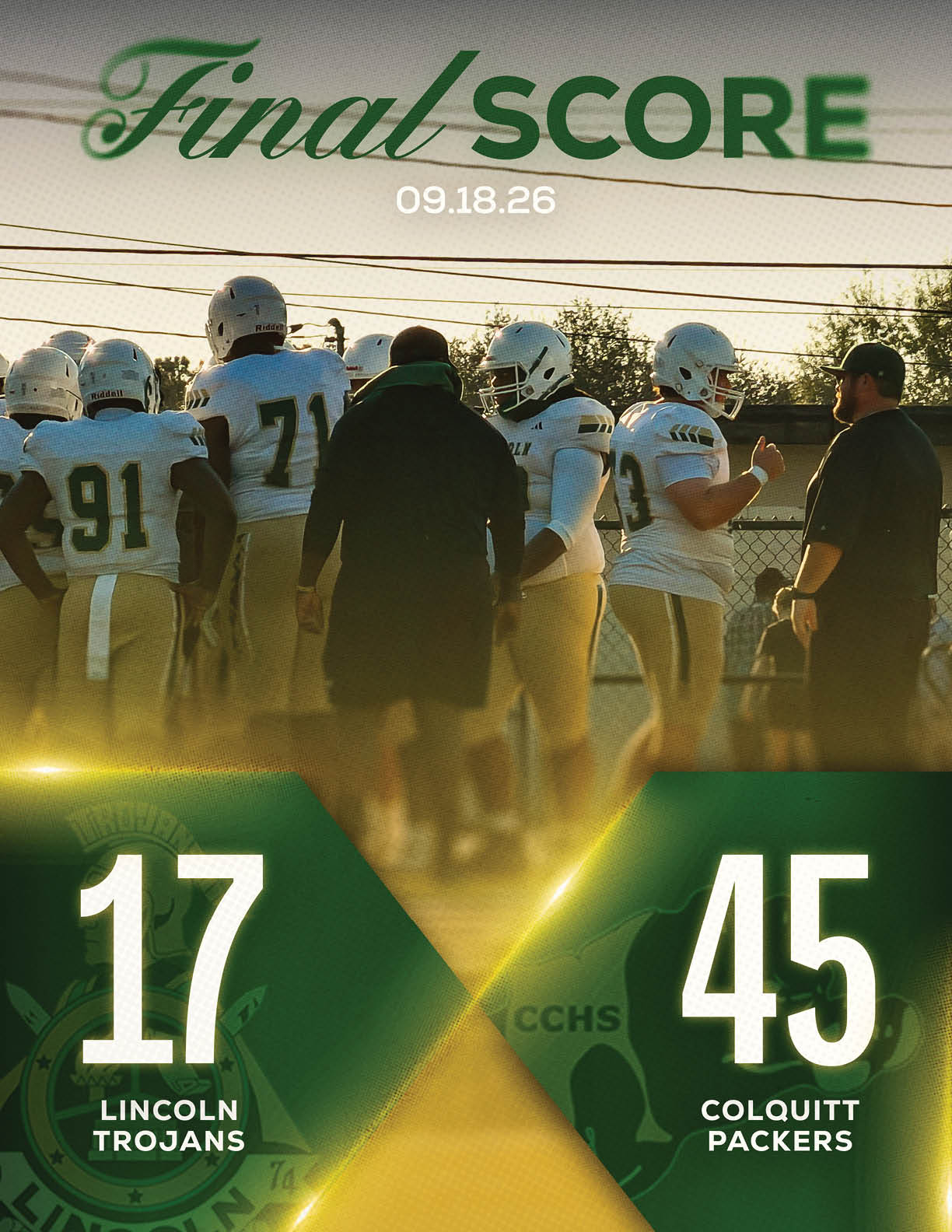 A group of football players and coaches stand on the field during sunset with a final score graphic showing the Lincoln Trojans scored 17 and the Colquitt Packers scored 45. Description generated by AI