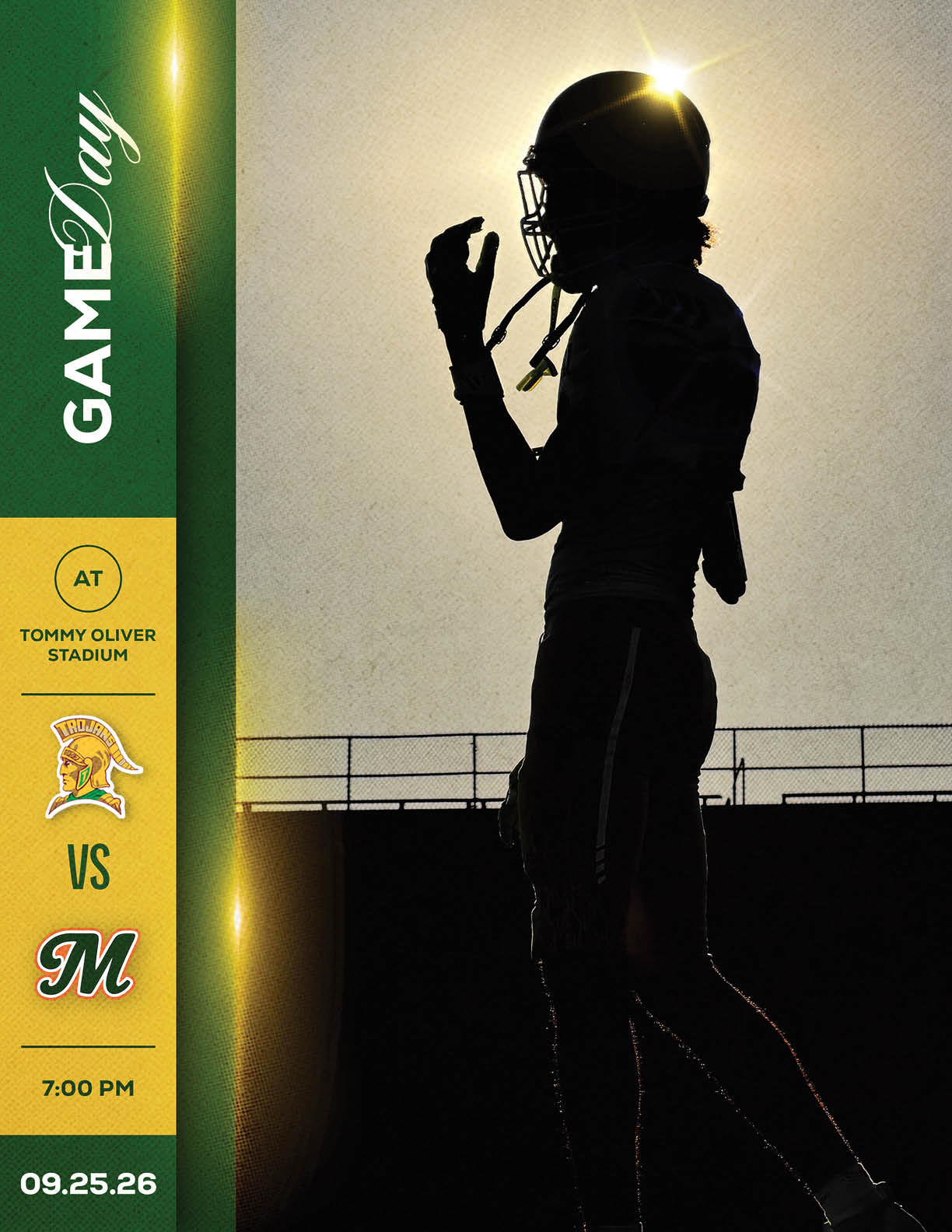 A silhouette of a person wearing a football helmet and uniform stands against a bright sky with text indicating a football game between two teams at Tommy Oliver Stadium on September 25, 2026, at 7:00 PM. Description generated by AI