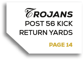 PAGE 14,TROJANS Post 56 Kick Return Yard