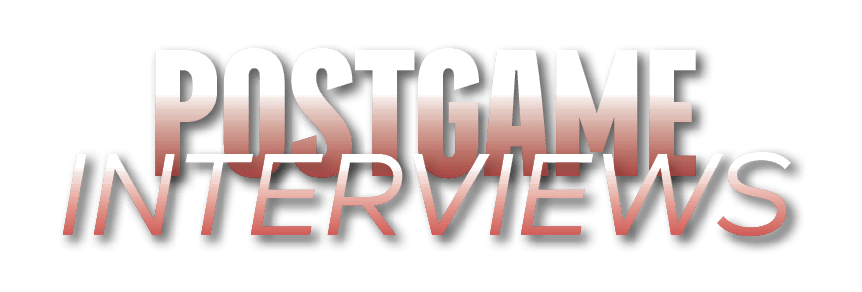 INTERVIEWs,POSTGAME,INTERVIEWs,POSTGAME,INTERVIEWs,POSTGAM
