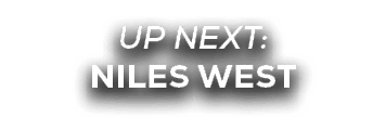 UP NEXT: NILES WEST