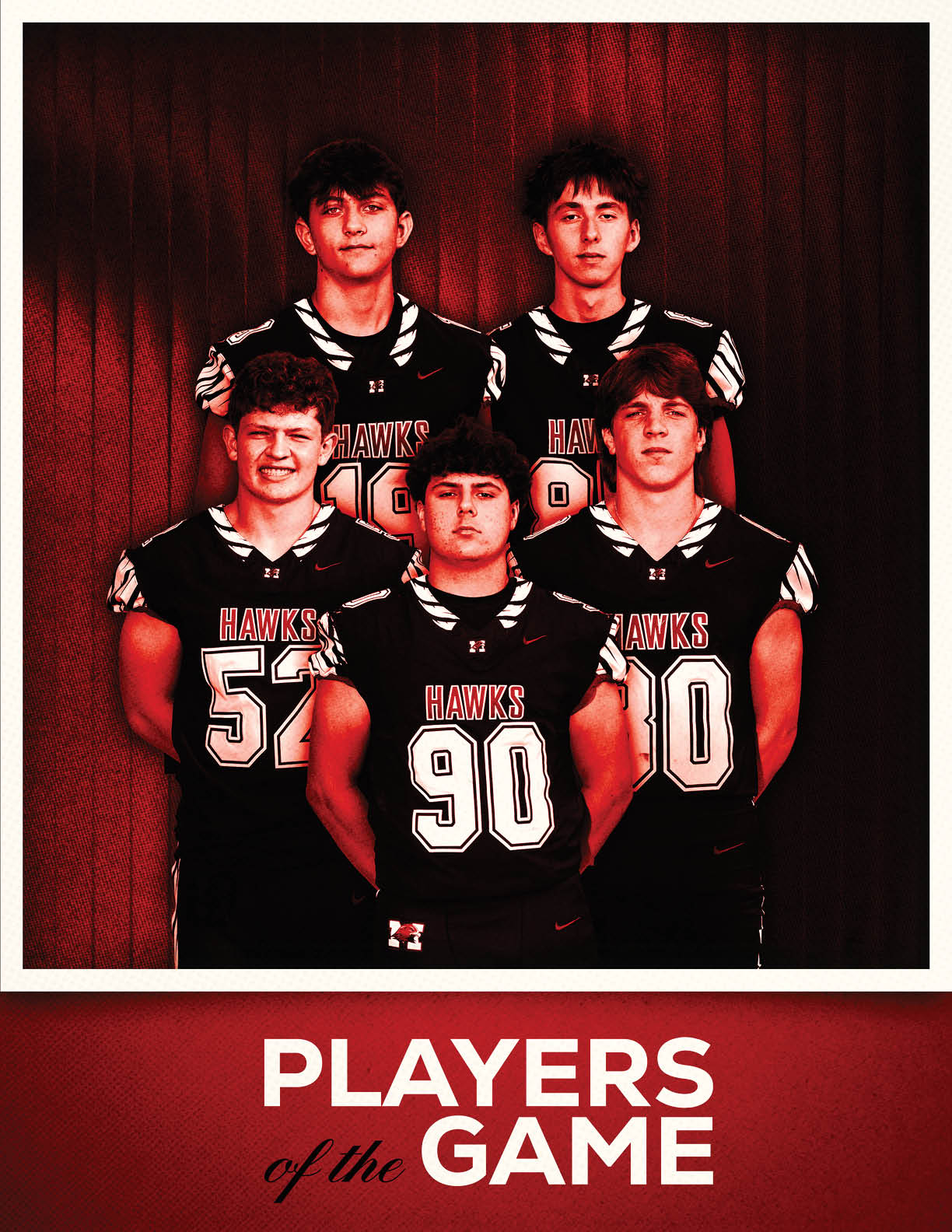 Five people wearing black sports jerseys with the word “HAWKS" pose in front of a red background with the text "PLAYERS of the GAME" below them. Description generated by AI