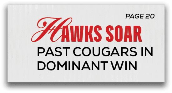 PAGE 20,Hawks SOAR PAST COUGARS IN DOMINANT WI