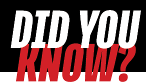 DID YOU KNOW?