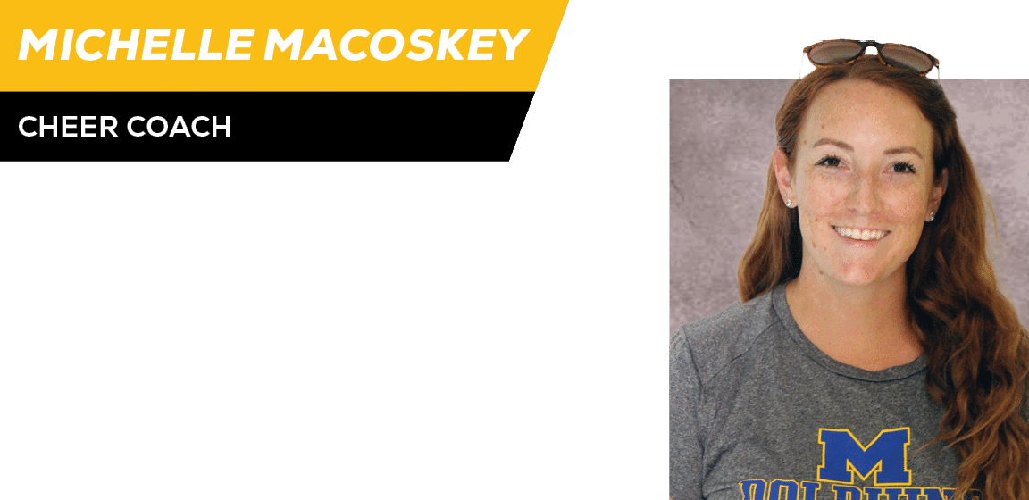 MICHELLE MACOSKEY,CHEER COAC