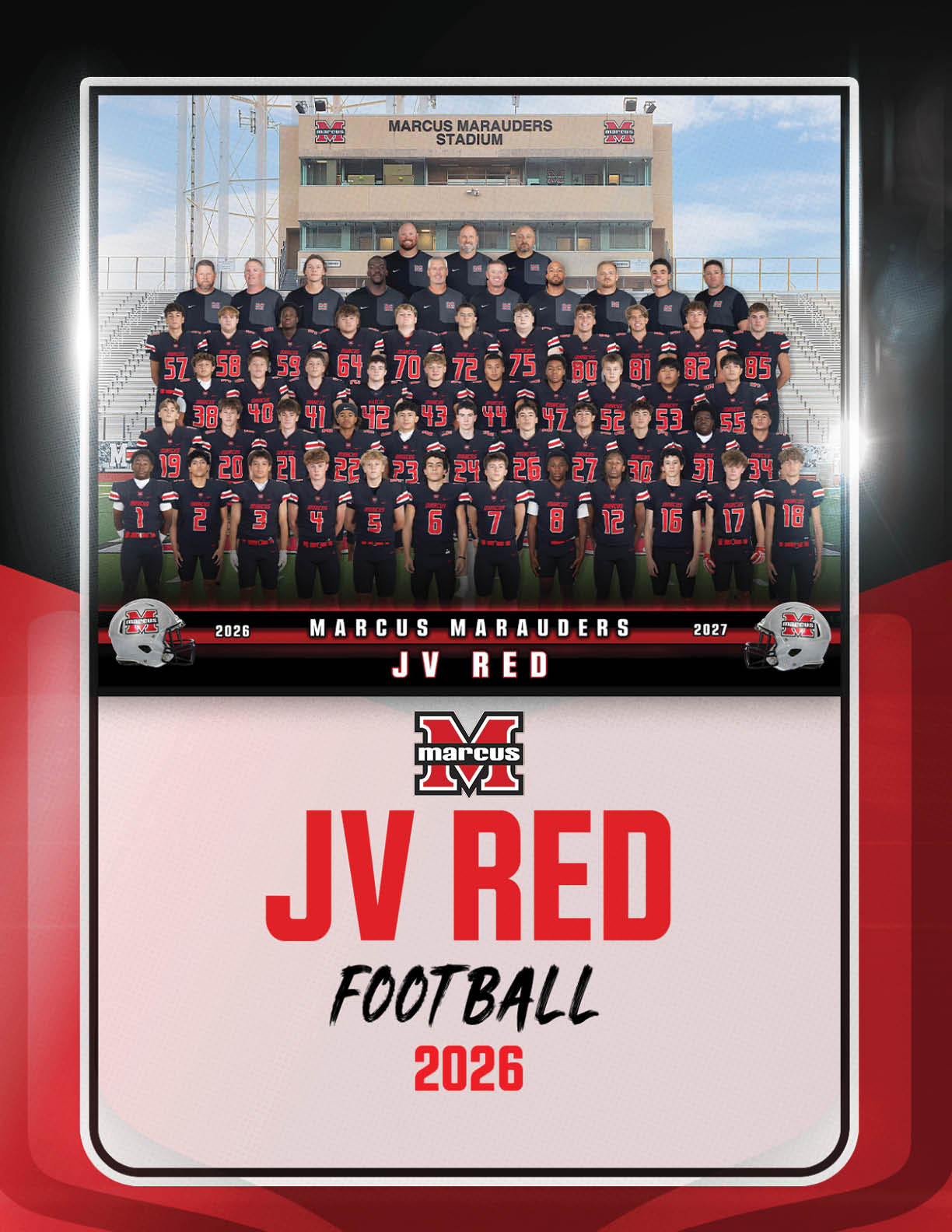A large group of people wearing black and red football uniforms pose in rows on bleachers in front of a stadium labeled Marcus Marauders Stadium with text below reading JV Red Football 2026. Description generated by AI