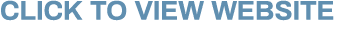 CLICK TO VIEW WEBSITE