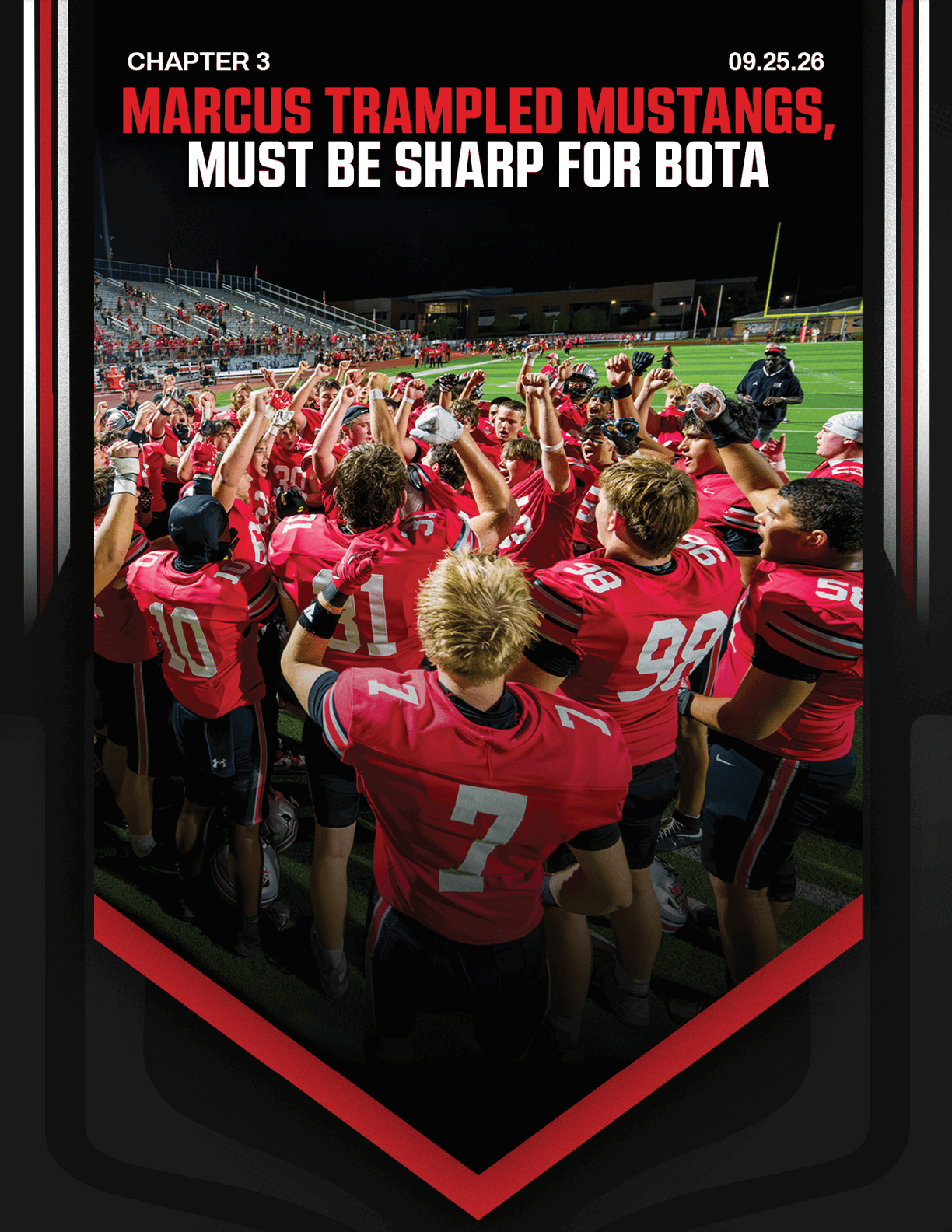 A group of adults wearing red football uniforms with raised fists are gathered on a field under stadium lights with the text “Marcus Trampled Mustangs, Must Be Sharp for Bota" above them. Description generated by AI
