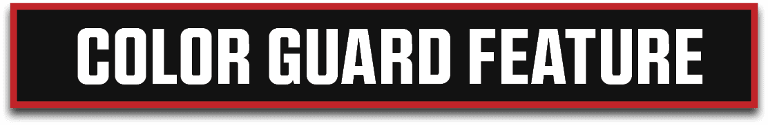 COLOR GUARD FEATUR