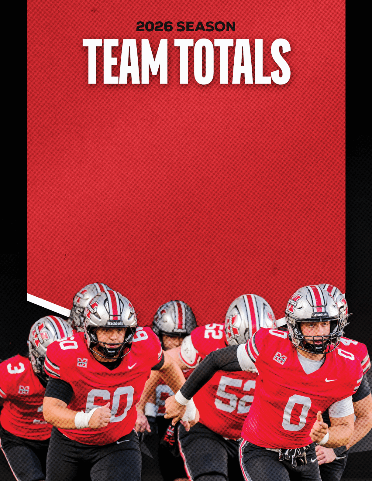 A group of people wearing red football uniforms and helmets are running forward under a red banner that reads 2026 season team totals. Description generated by AI