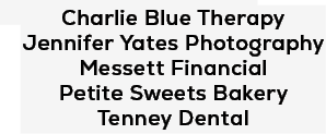 Charlie Blue Therapy Jennifer Yates Photography Messett Financial Petite Sweets Bakery Tenney Denta