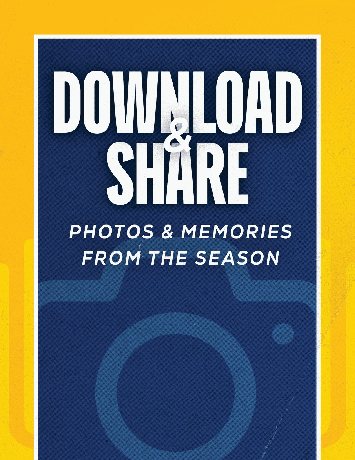A blue and yellow sign that says “Download Share Photos & Memories from the Season". AI generated content