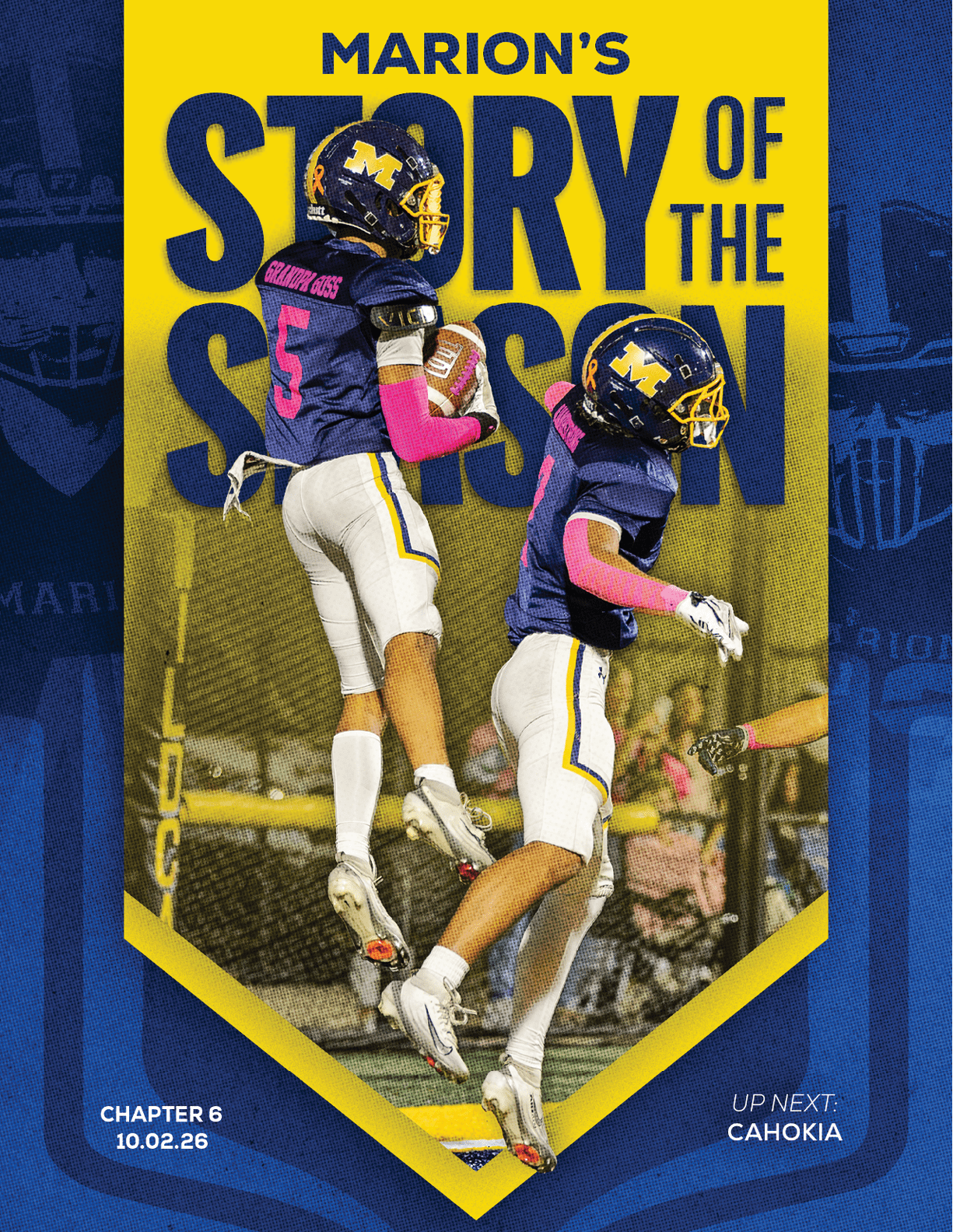 Two football players in blue and yellow uniforms jump in celebration on a field with bold yellow and blue text reading “Marion's Story of the Season." Description generated by AI