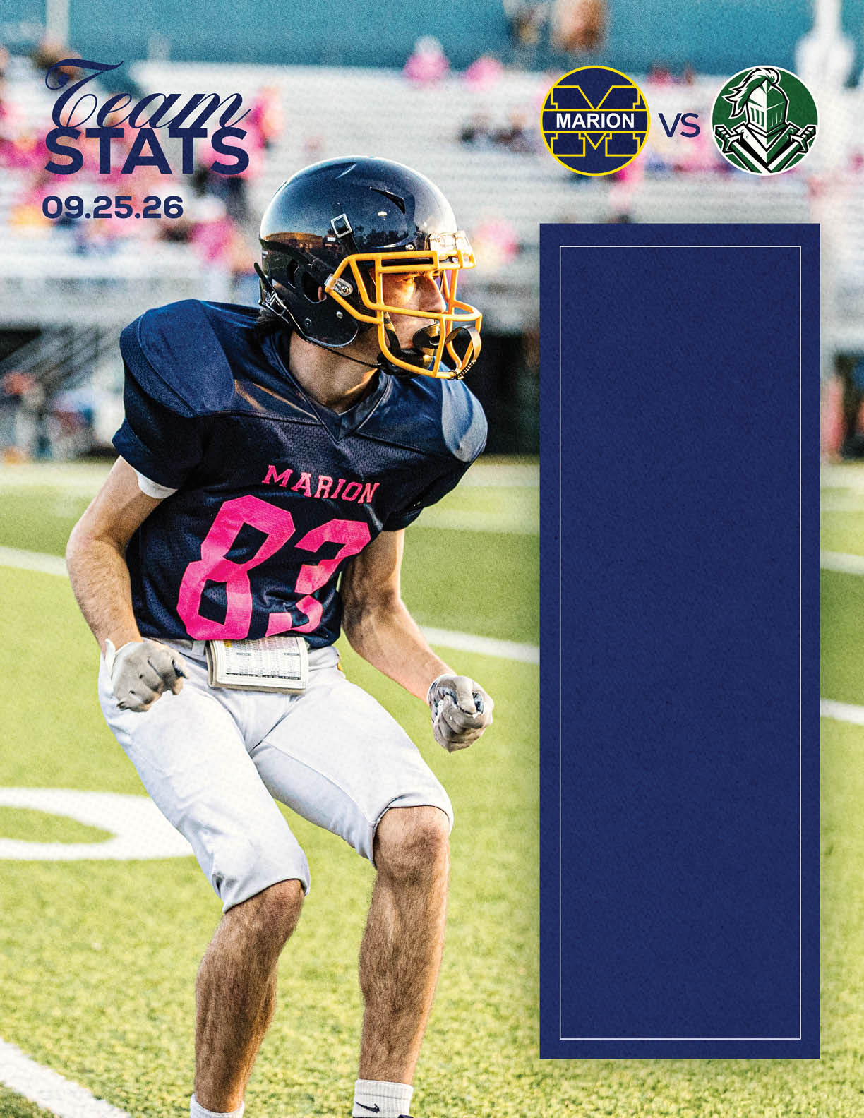 An adult wearing a navy blue football uniform with the number 83 and a yellow helmet is on a football field with a blurred stadium background, alongside a graphic showing team stats for a game between Marion and another team on 09.25.26. Description generated by AI