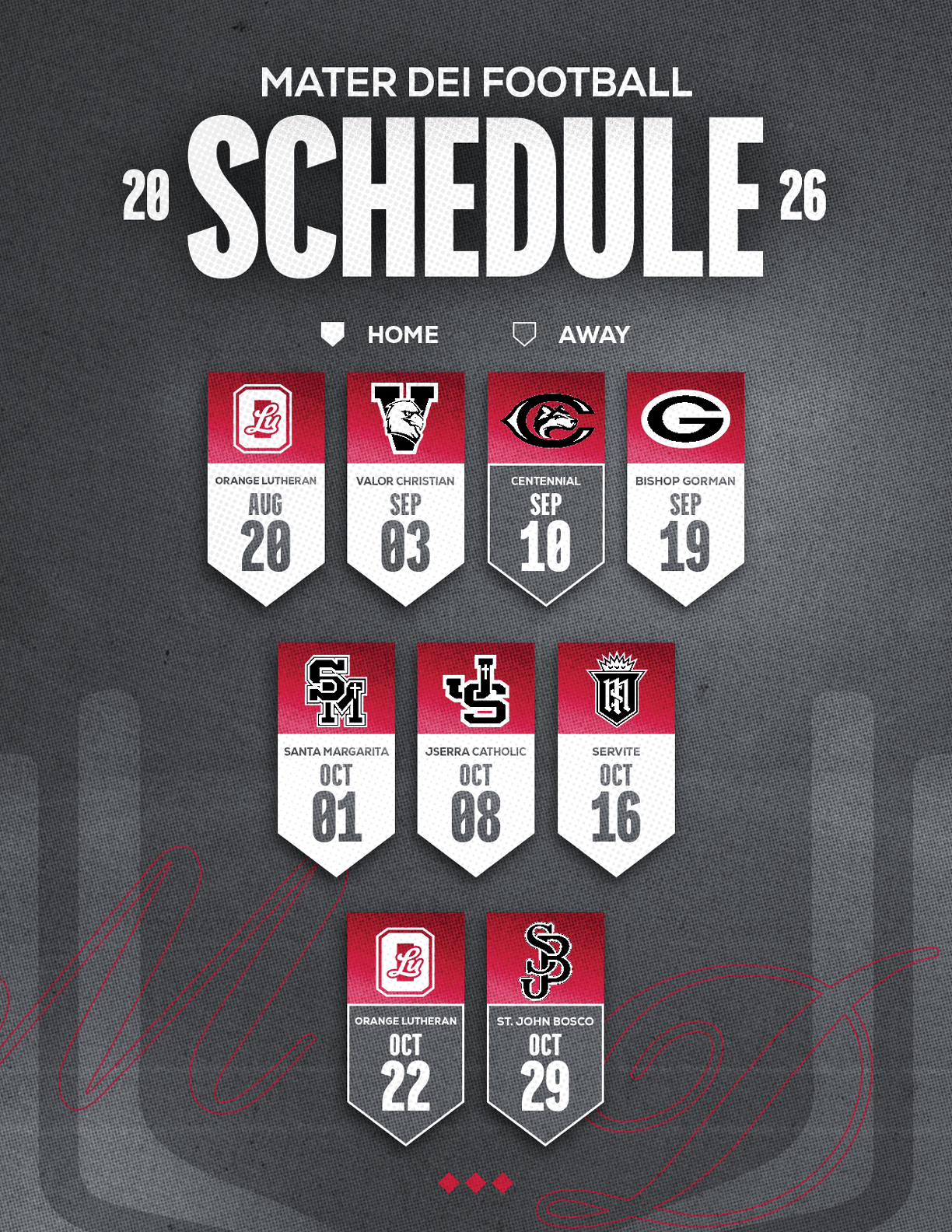 The Mater Dei Football 2026 schedule is displayed with team logos and dates for home and away games in a bold, modern design on a dark textured background. Description generated by AI