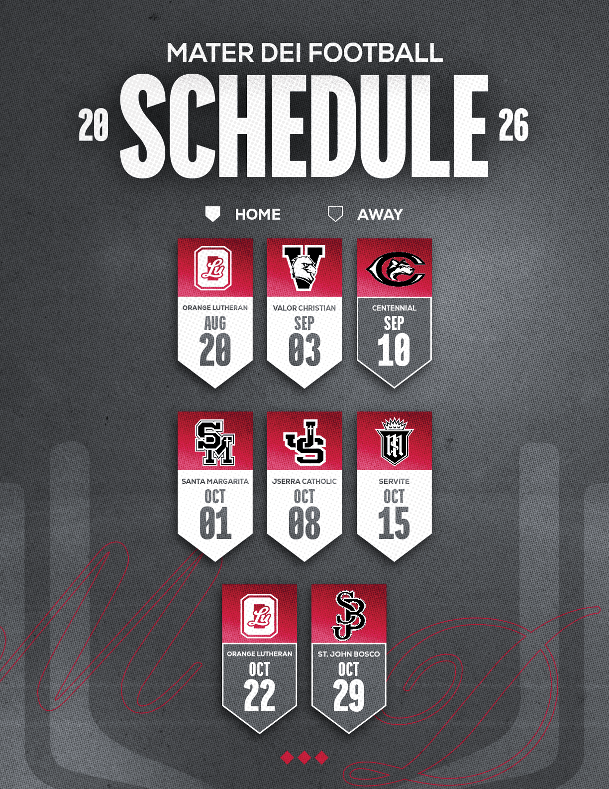 The Mater Dei Football schedule for 2026 displays home and away games with team logos and dates in a bold, modern design on a dark textured background. Description generated by AI