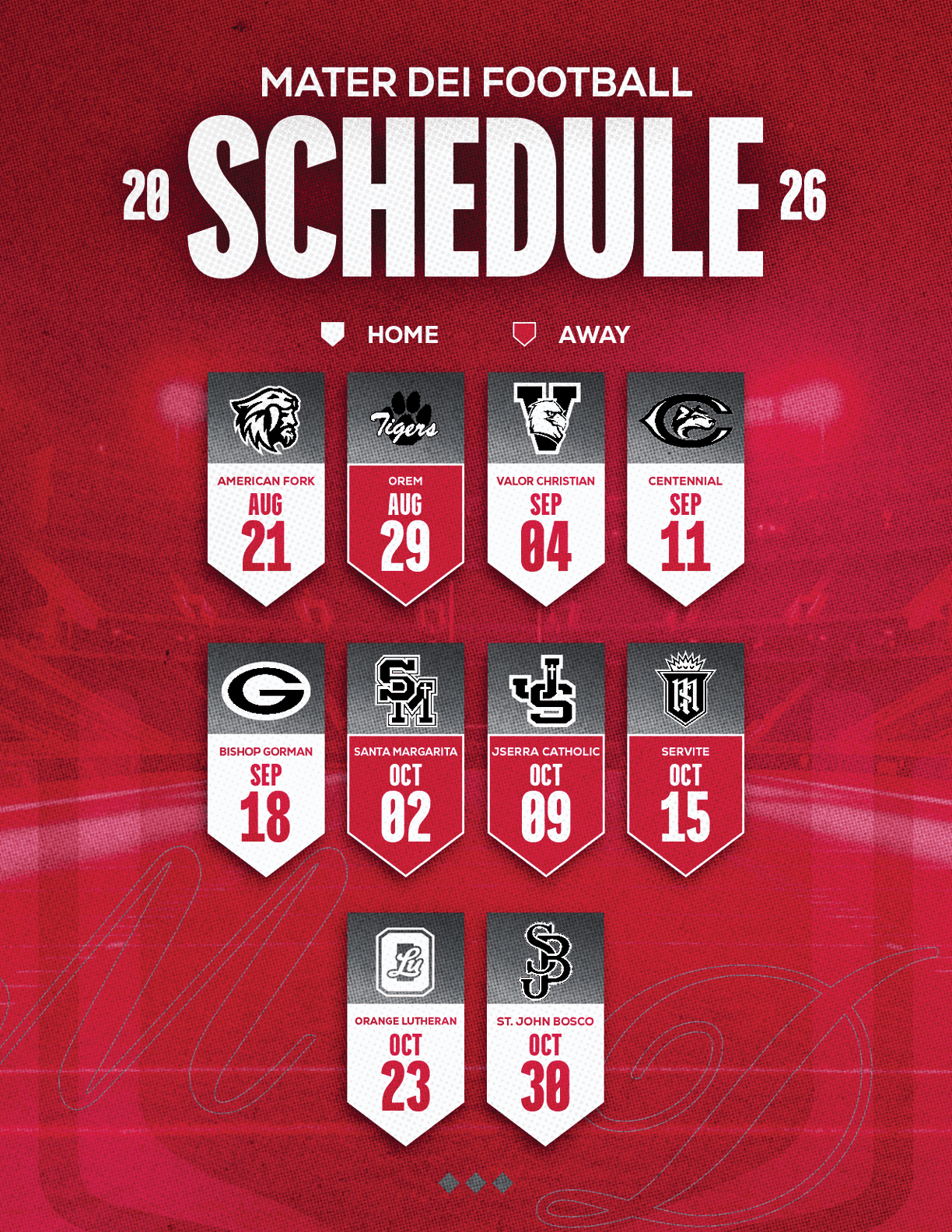 The Mater Dei Football 2026 schedule is displayed on a red background with dates and opponent logos for home and away games from August to October. Description generated by AI