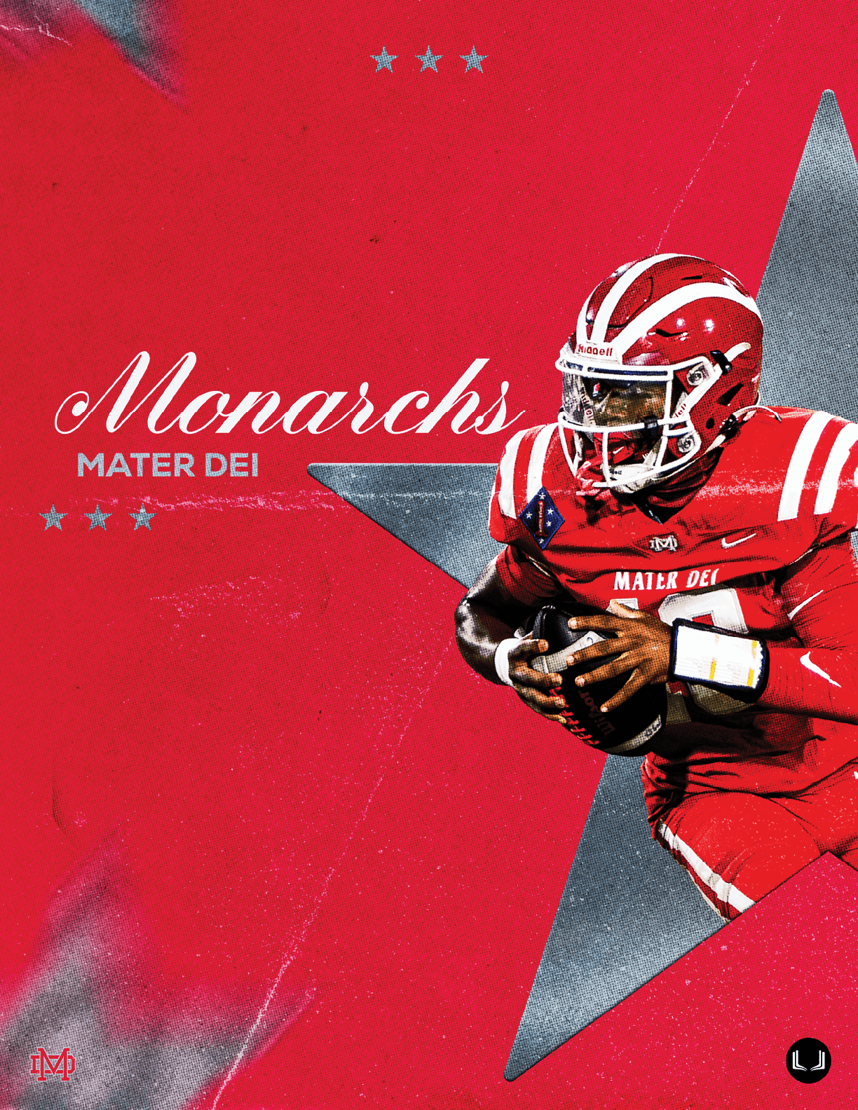 A person in a red football uniform with white stripes and a helmet is holding a football and running against a red background with a large gray star and the text “Monarchs Mater Dei." Description generated by AI