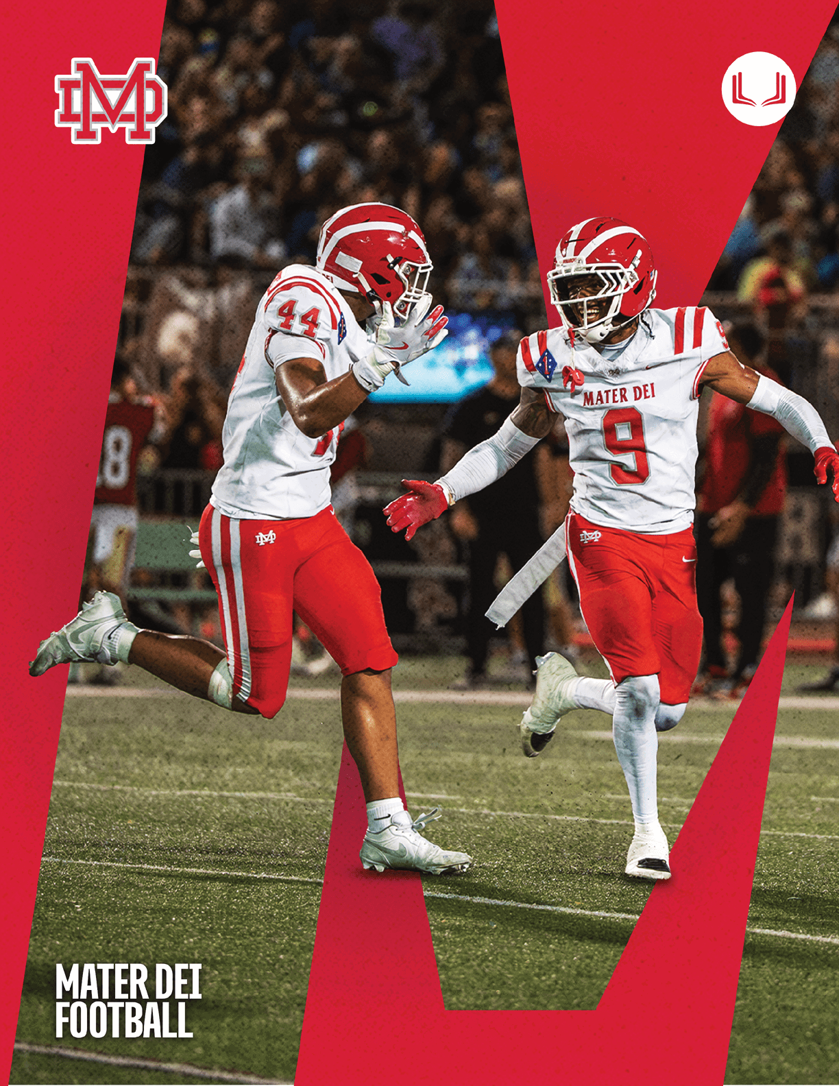 Two football players in red and white uniforms celebrate on a field with a crowd in the background and the text “Mater Dei Football" at the bottom. Description generated by AI