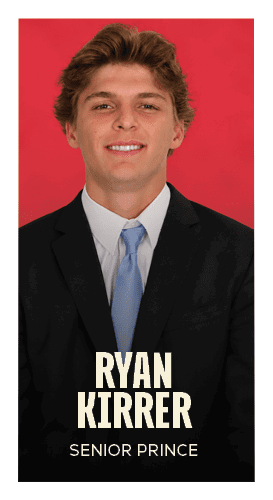 Ryan Kirrer Senior Prince