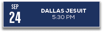 24,5:30 PM,DALLAS JESUIT,SE