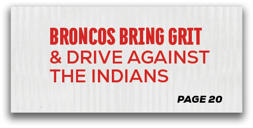 page 20,broNcos bring grit & drive against the indian