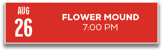 26,7:00 PM,FLOWER MOUND,AU