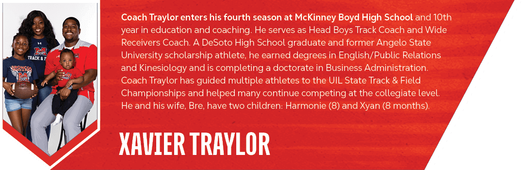 xavier traylor,Coach Traylor enters his fourth season at McKinney Boyd High School and 10th year in education and coa...