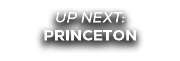 UP NEXT: princeton