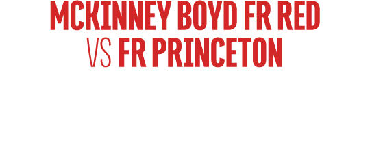 mckinney boyd fr red vs fr princeton