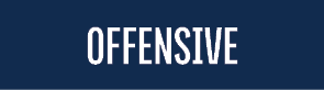 OFFENSIVE 