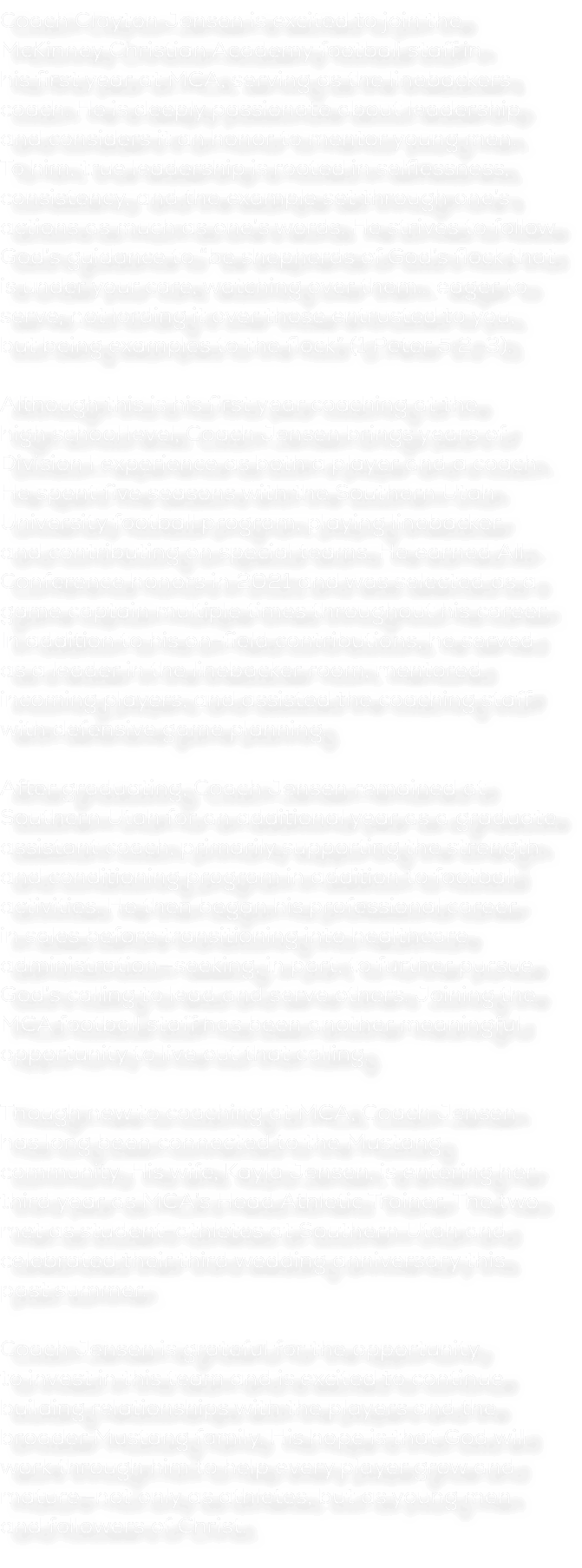 Coach Clayton Jensen is excited to join the McKinney Christian Academy football staff in his first year at MCA, servi...