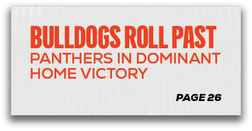 page 26,bulldogs roll past panthers in dominant home victor