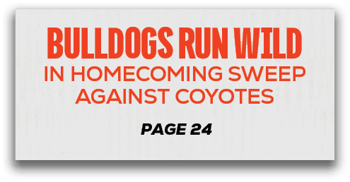 page 24,bulldogs run wild in homecoming sweep against coyote