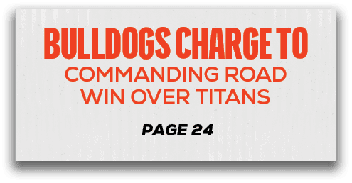 page 24,bulldogs charge to commanding road win over titan