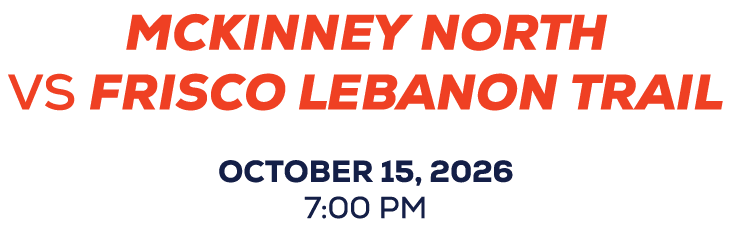 mckinney north vs frisco lebanon trail october 15, 2026 7:00 pm