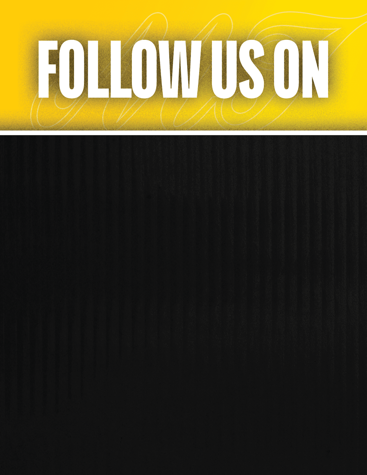 A black and yellow sign that says “Follow Us On". Description generated by AI