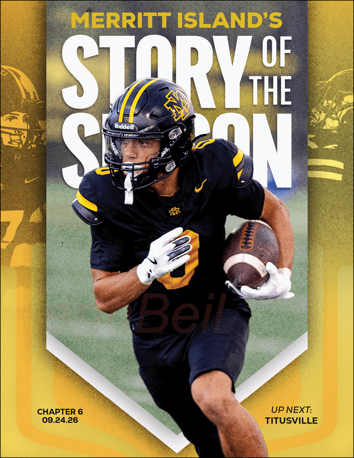A person in a black and yellow football uniform is running with a football on a field with text highlighting Merritt Island's story of the season and upcoming events. Description generated by AI
