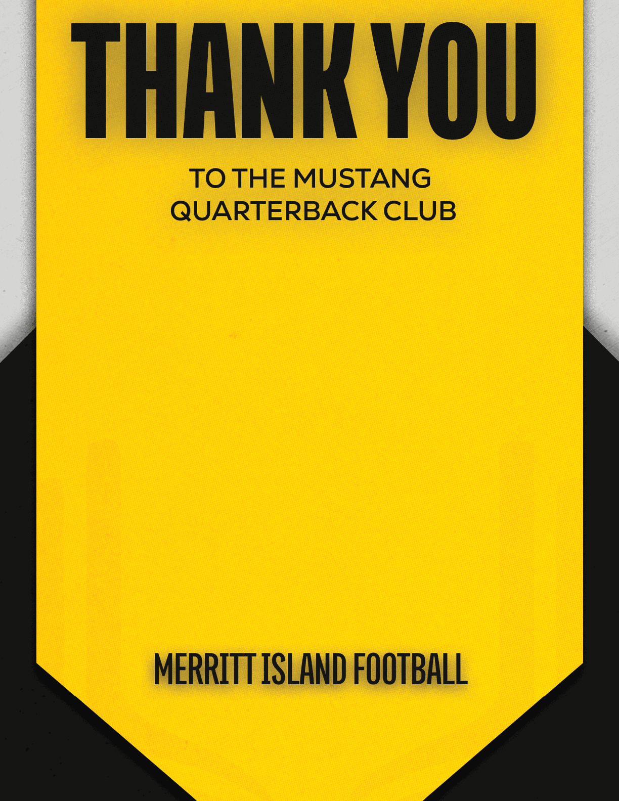 A yellow and black sign that says Merritt Island High School Football. Description generated by AI