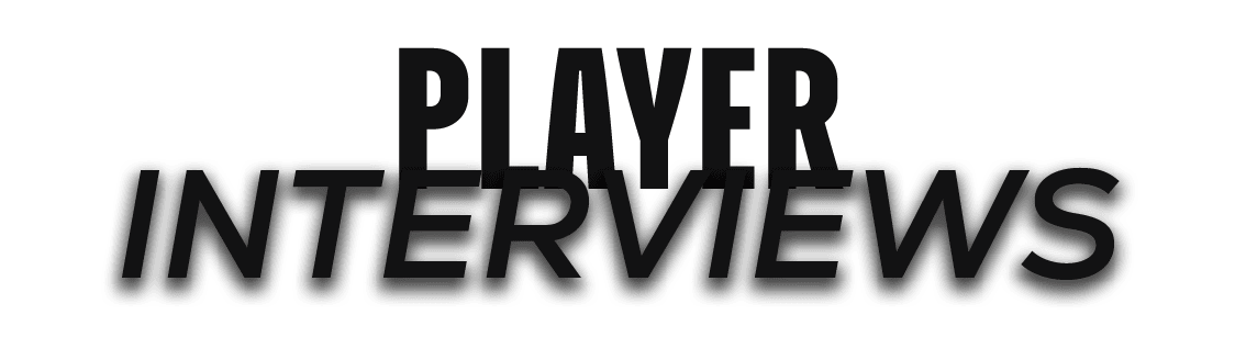 INTERVIEWS,PLAYE