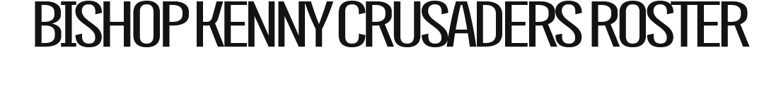 Bishop kenny crusaders roster